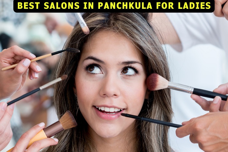 Best Salon in Panchkula for Ladies