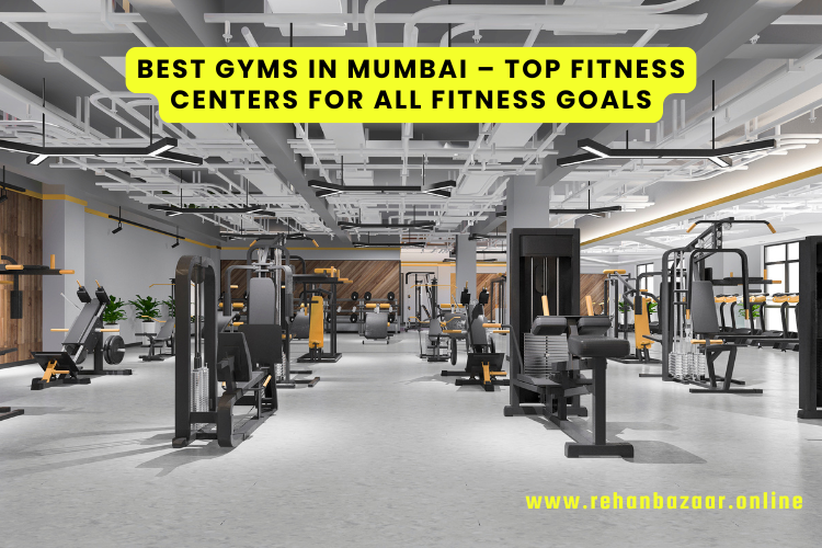 Best Gyms in Mumbai