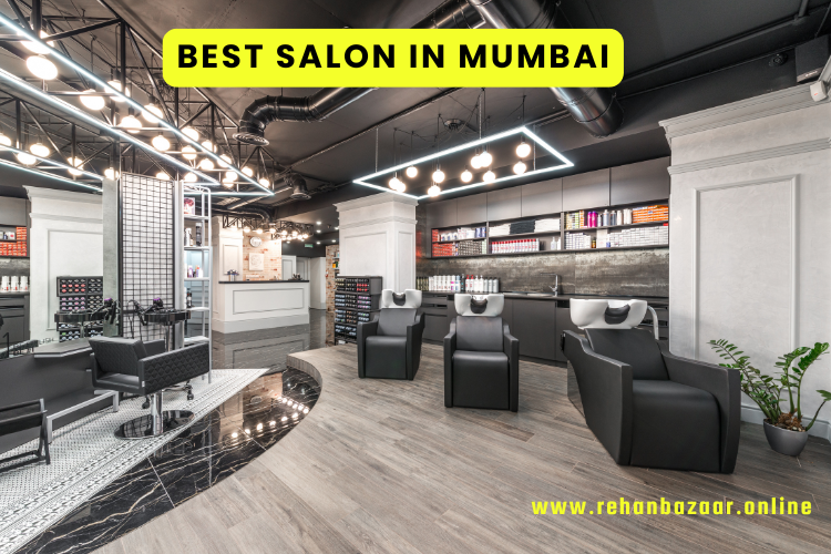 Best Salon in Mumbai