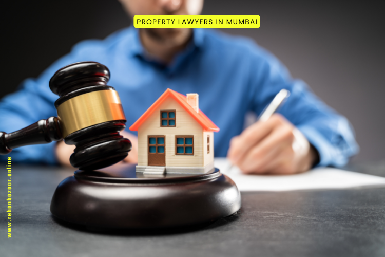 Property Lawyers in Mumbai