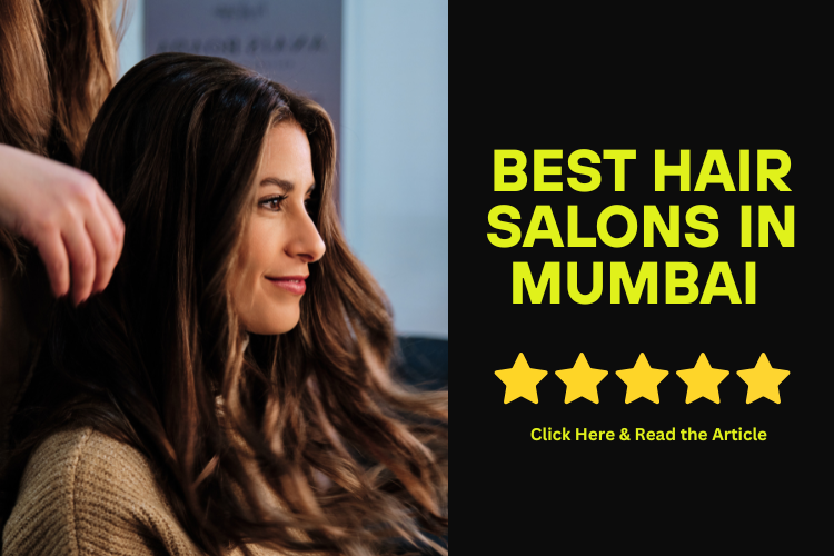 Best Hair Salons in Mumbai